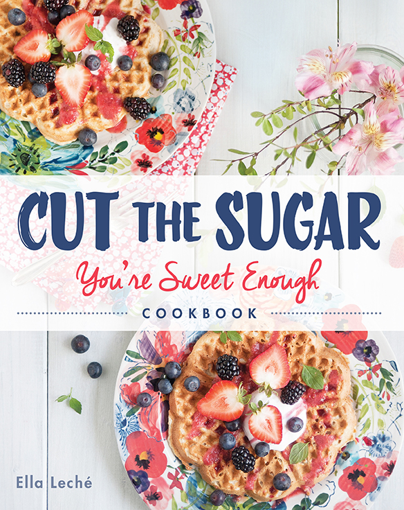 Cut-the-Sugar-Cookbook-Cover-sm