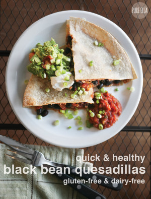 Quick Black Bean Quesadilla Recipe : Gluten-free & Vegan